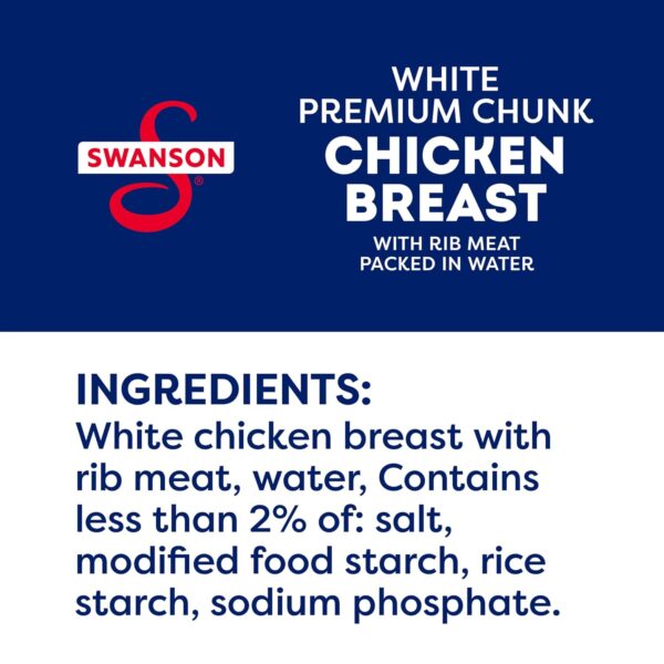 Swanson White Premium Chunk Canned Chicken Breast in Water, Fully Cooked Chicken, 12.5 OZ Can (Pack of 2) - Image 6